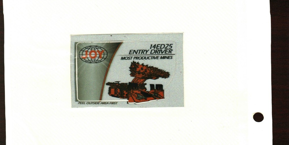 NICE 12ED25 ENTRY DRIVER JOY COAL MINING STICKERS # 10