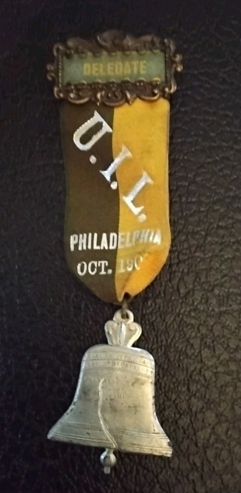 Vintage 1906 U.i.l. Delegate Badge