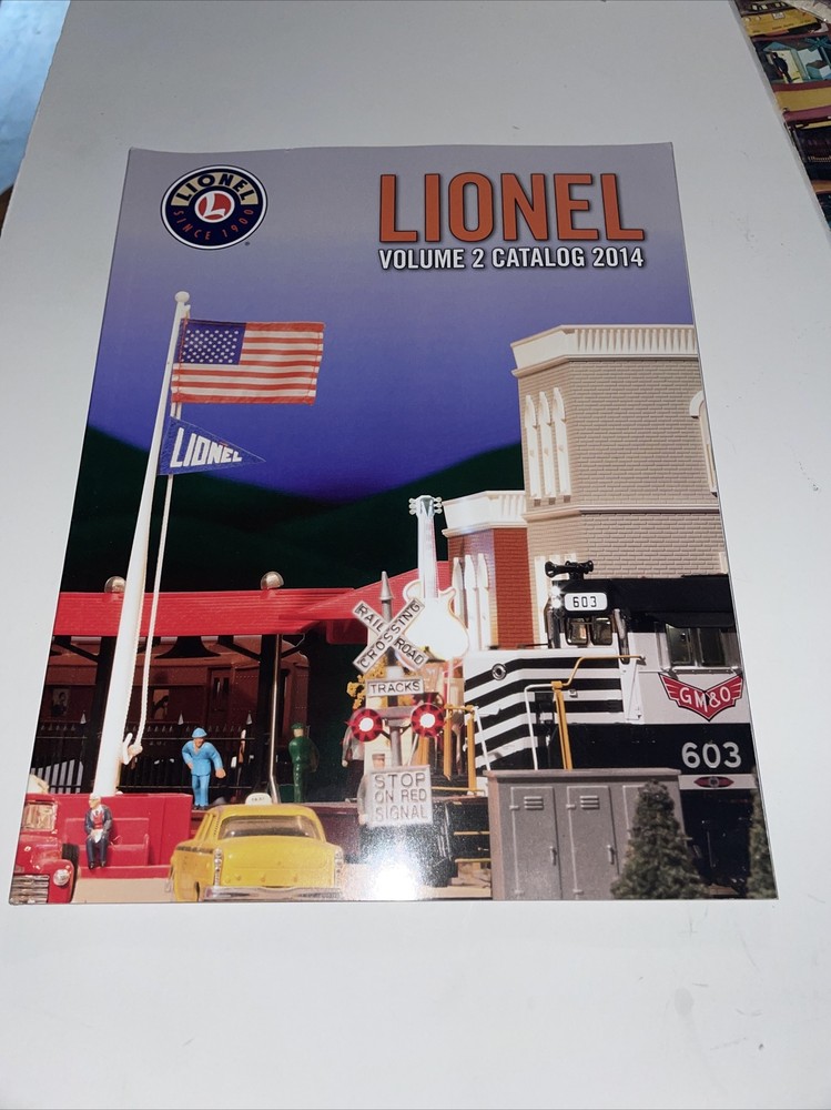 LIONEL TRAINS VOLUME 2 CATALOG 2014