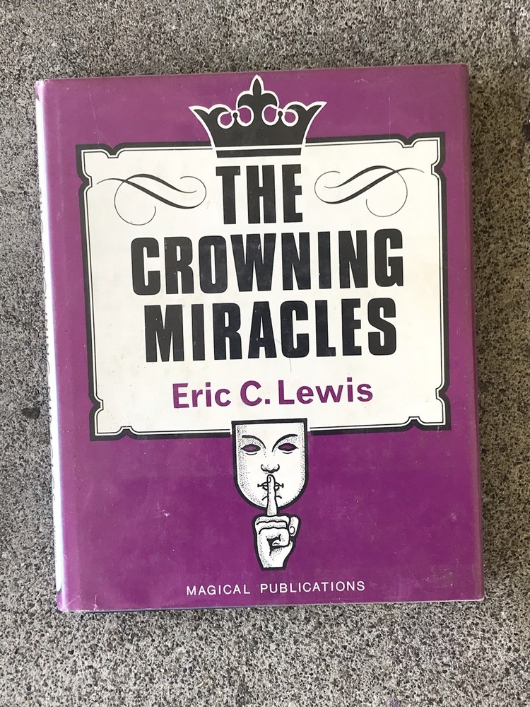 Eric C. Lewis Miracles Trilogy Magic Books (Signed)