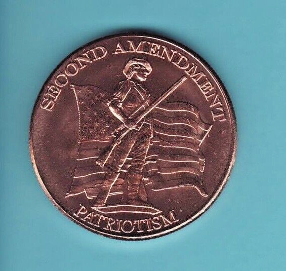 SECOND AMENDMENT  "PATRIOTISM"  1 oz. Copper Round Coin  POST-C