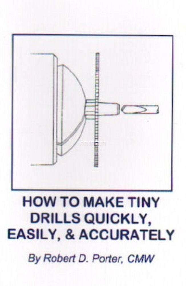 How to Make Tiny Drills Quickly, Easily, and Accurately