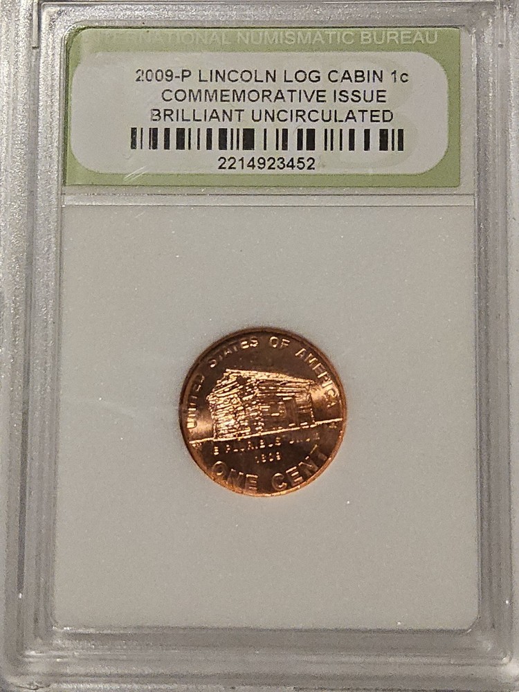 *Brilliant* 2009-p Lincoln Log Cabin Commorative Issue Penny