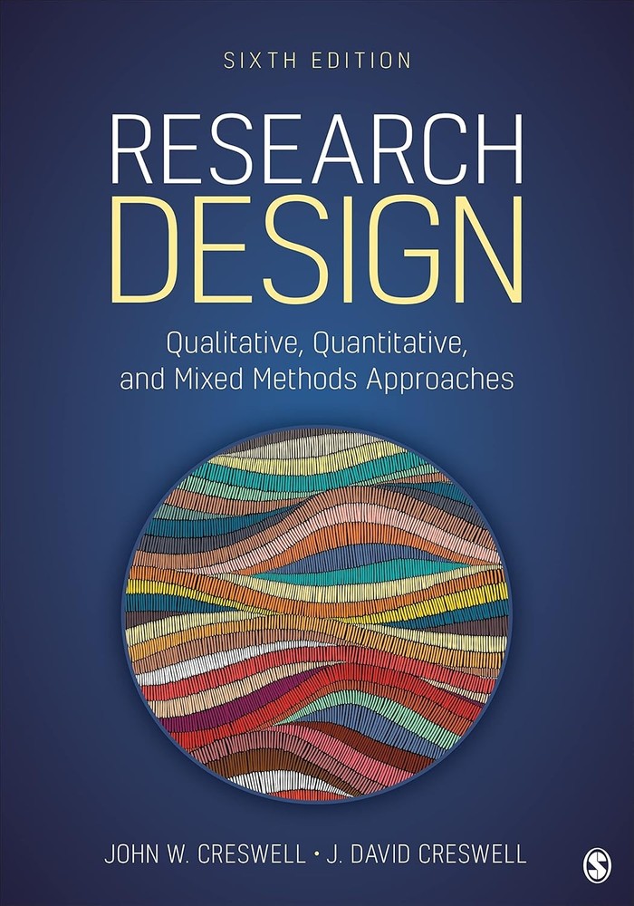 Research Design: Qualitative, Quantitative, & Mixed Methods Approaches Paperback