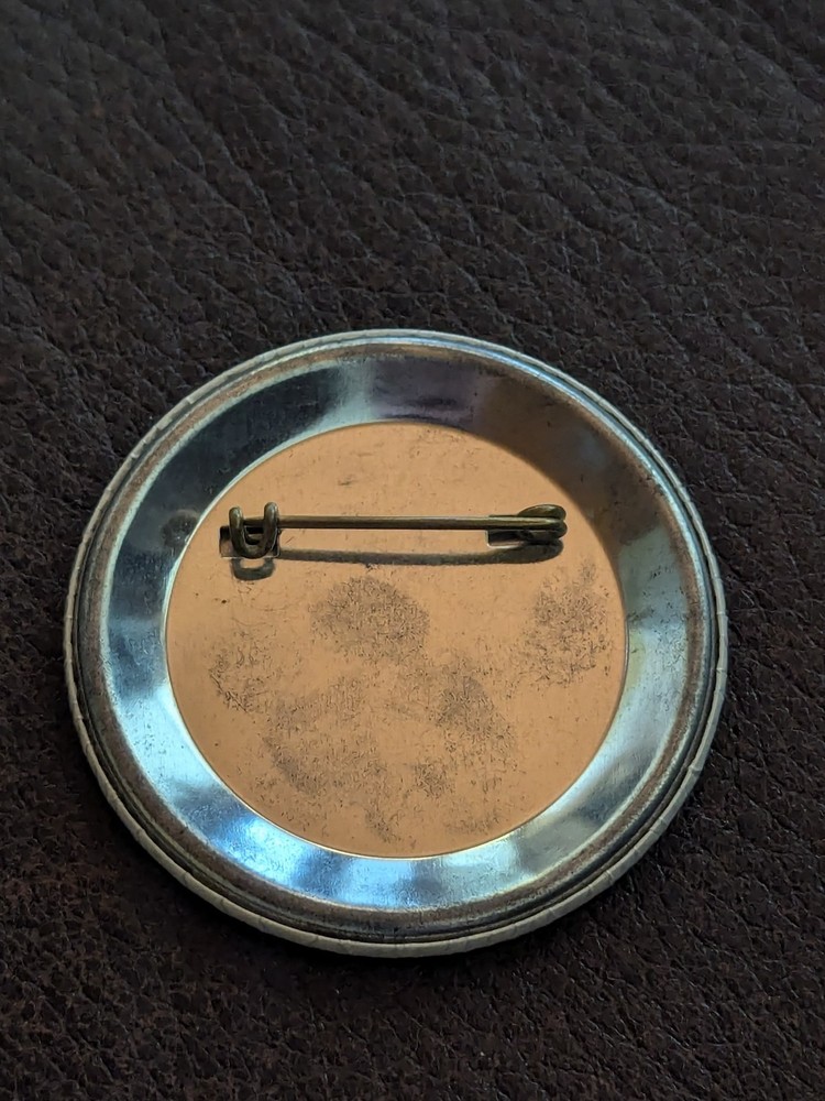 Vintage Don't Dump On Us Large Round Button Pin Pinback