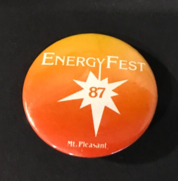 Vintage Energy Fest Mt. Pleasant Pinback Button