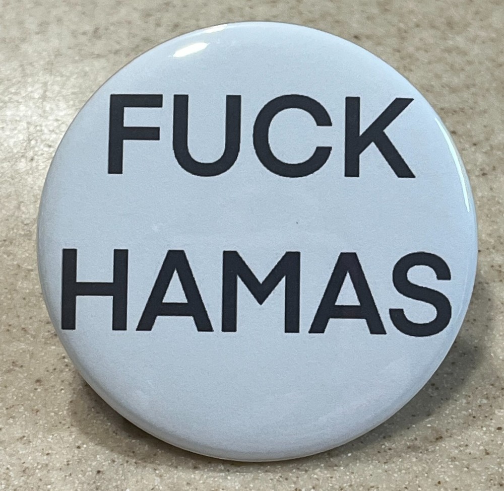 " *UCK HAMAS" Magnet, 2 1/4 inch.