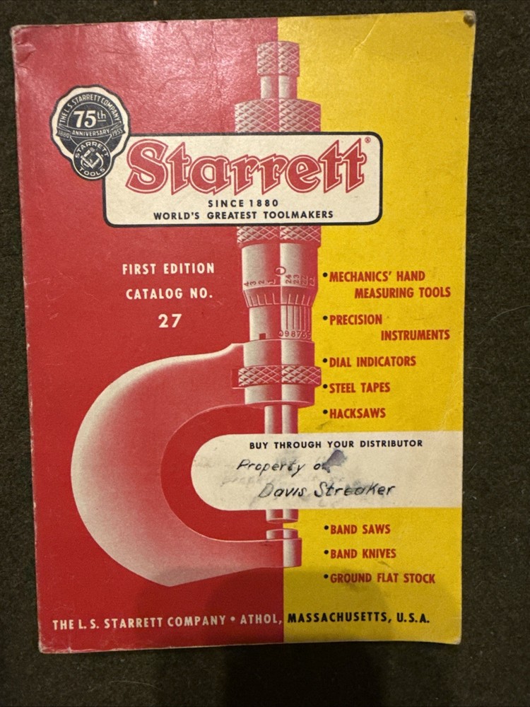 Starrett Catalog 75th Anniversary 🇺🇸