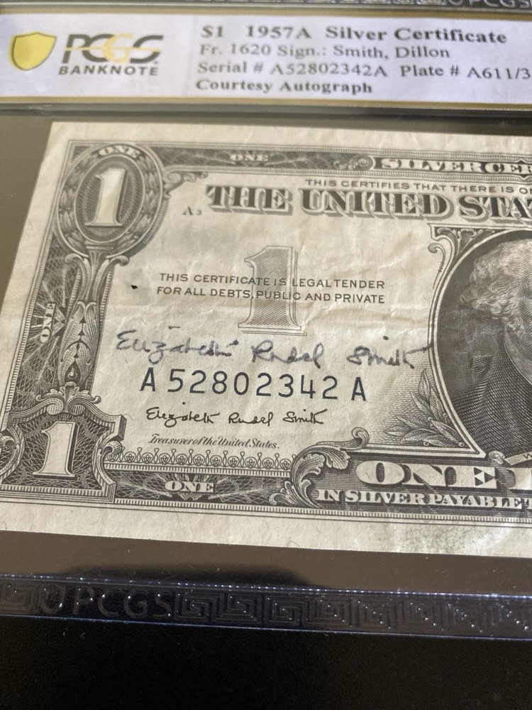 1957A Silver Certificate - Courtesy Autograph- Graded
