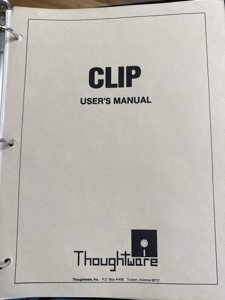 1983 Thoughtware CLIP Program User’s Manual CP/M 2.2 Montezuma Micro Manual