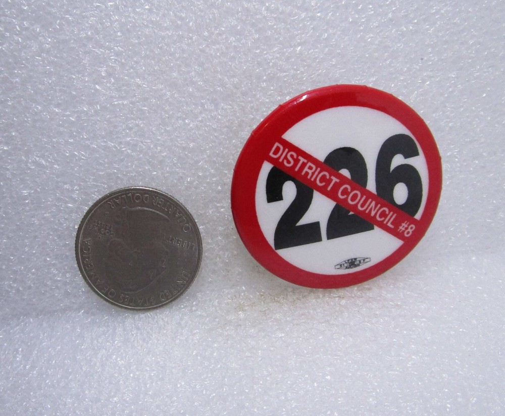 No 226 District Council #8 Button Pin