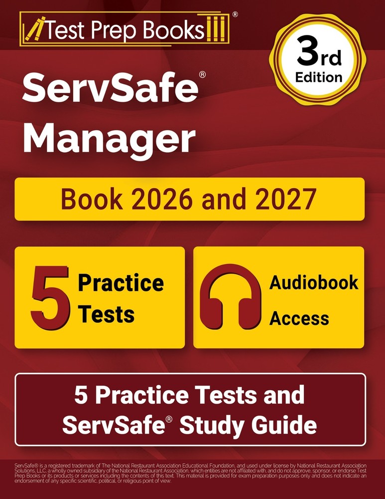 ServSafe Manager Book 2026 and 2027: 5 Practice Tests and ServSafe Study Guide