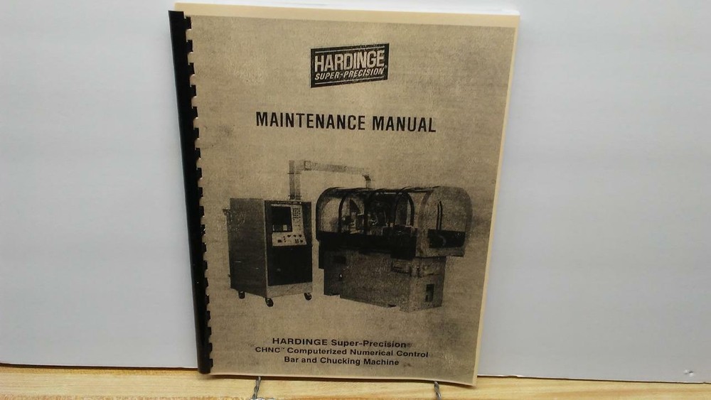Hardinge CHNC Chucking Machine Maintenance Manual