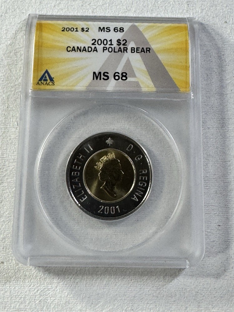2001 Canada $2 Toonie Graded MS 68 by ANACS