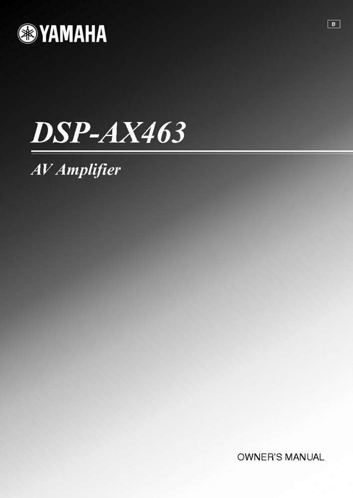 Yamaha DSP-AX463 Amplifier Owners Manual