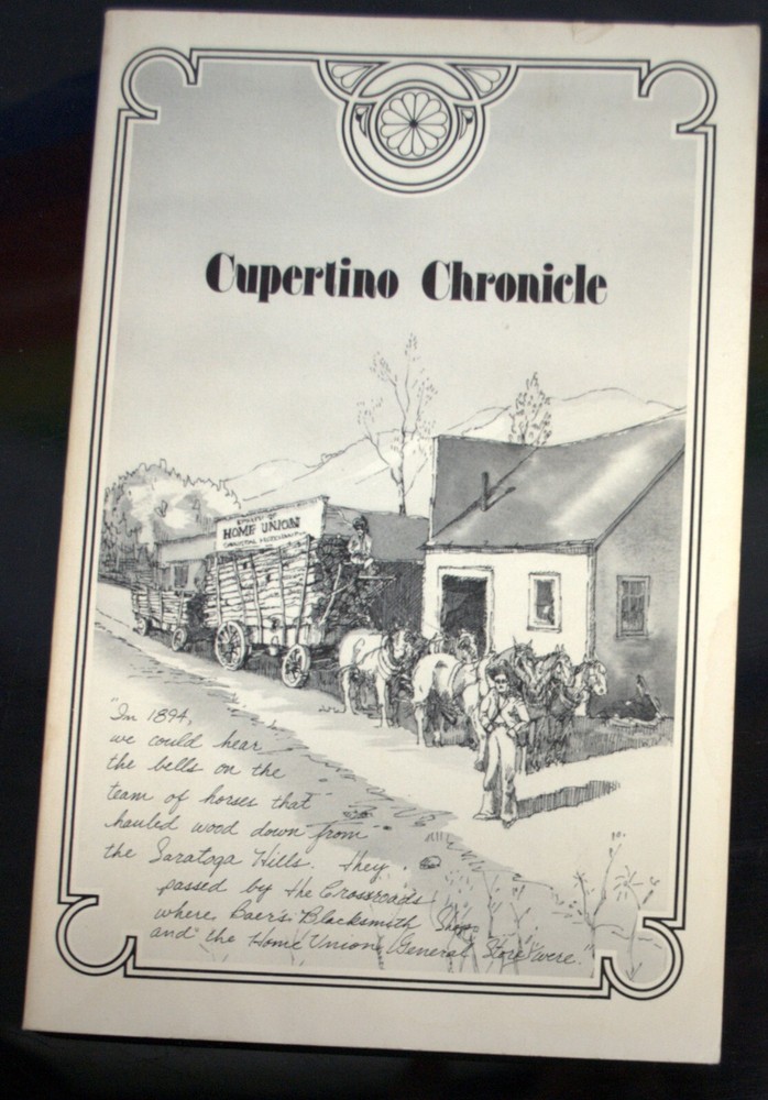 Cupertino Chronical (the story before Apple Computer made History)