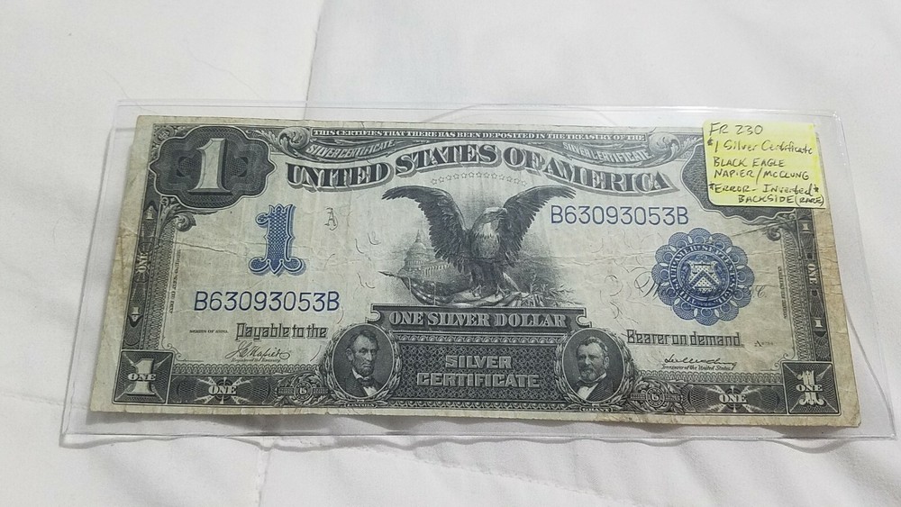 1899 Silver CERT. Fr 230 "INVERTED BACK ERROR" Rare  Note BLACK EAGLE