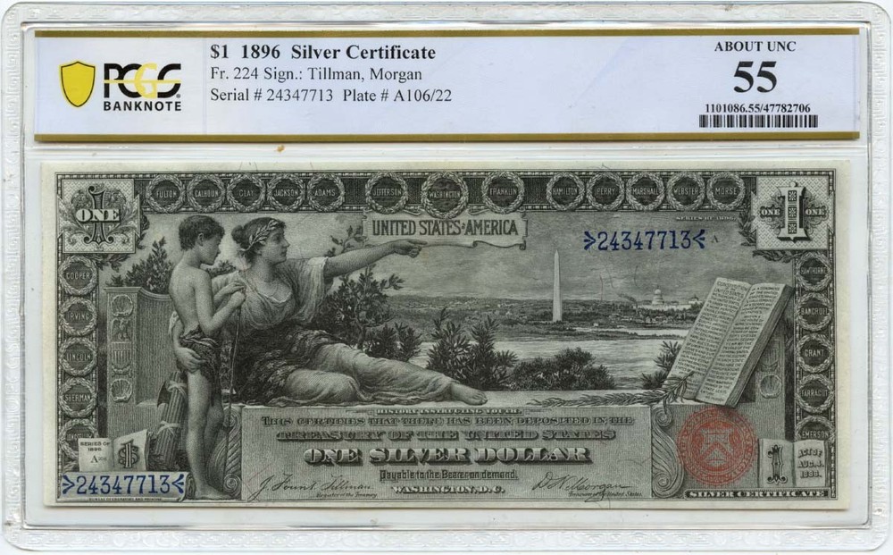 1896 $1 Silver Certificate FR#224 PCGS AU55 Educational