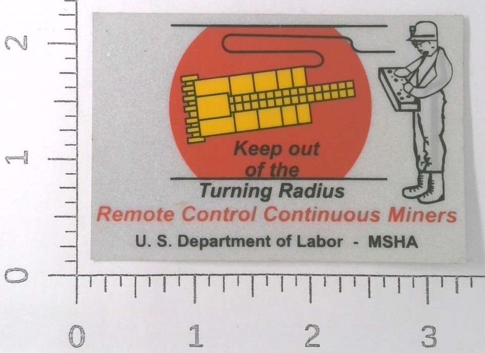MSHA US DOL Remote Control Continuous Miners Coal Mining Sticker Decal