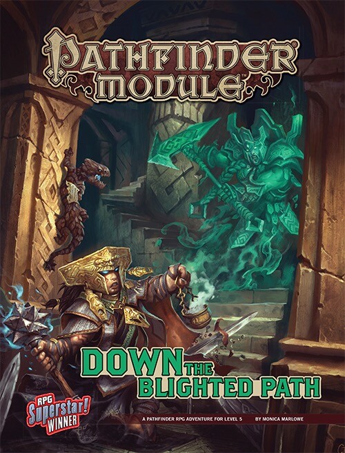 Pathfinder (RPG) Module: Down the Blighted Path