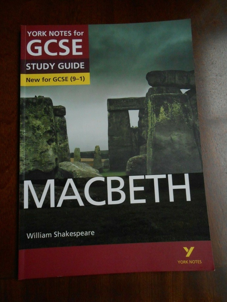 Macbeth - William Shakespeare GCSE Study Guide (9-1 Course) by York Notes