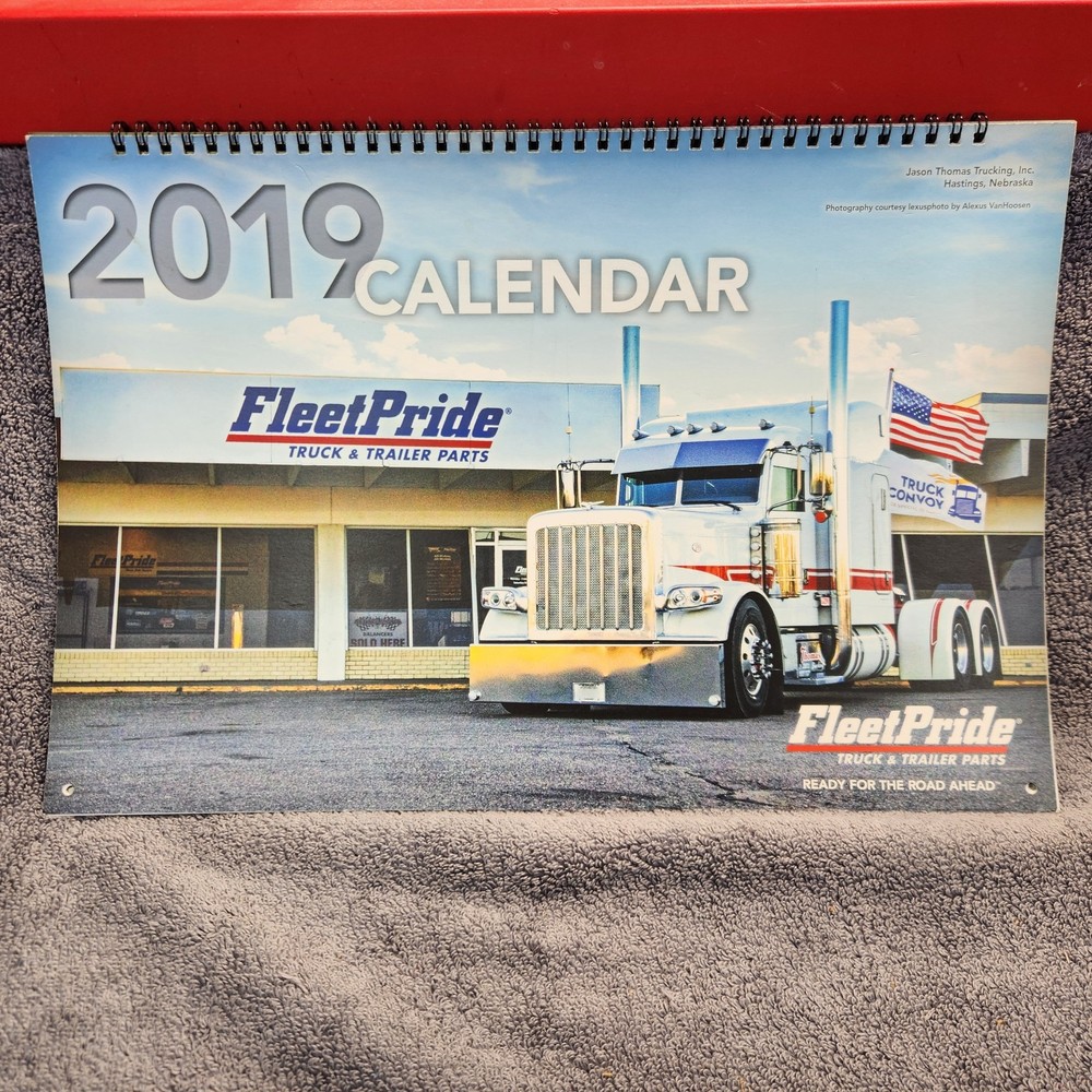 Fleetpride 2019 Calendar. Tractor Trailers. Excellent Condition.