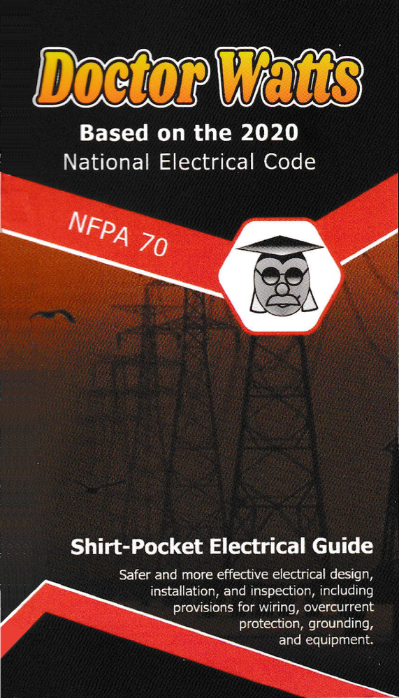 Dr. Watts Pocket Electrical Guide Based on the NEC 2020
