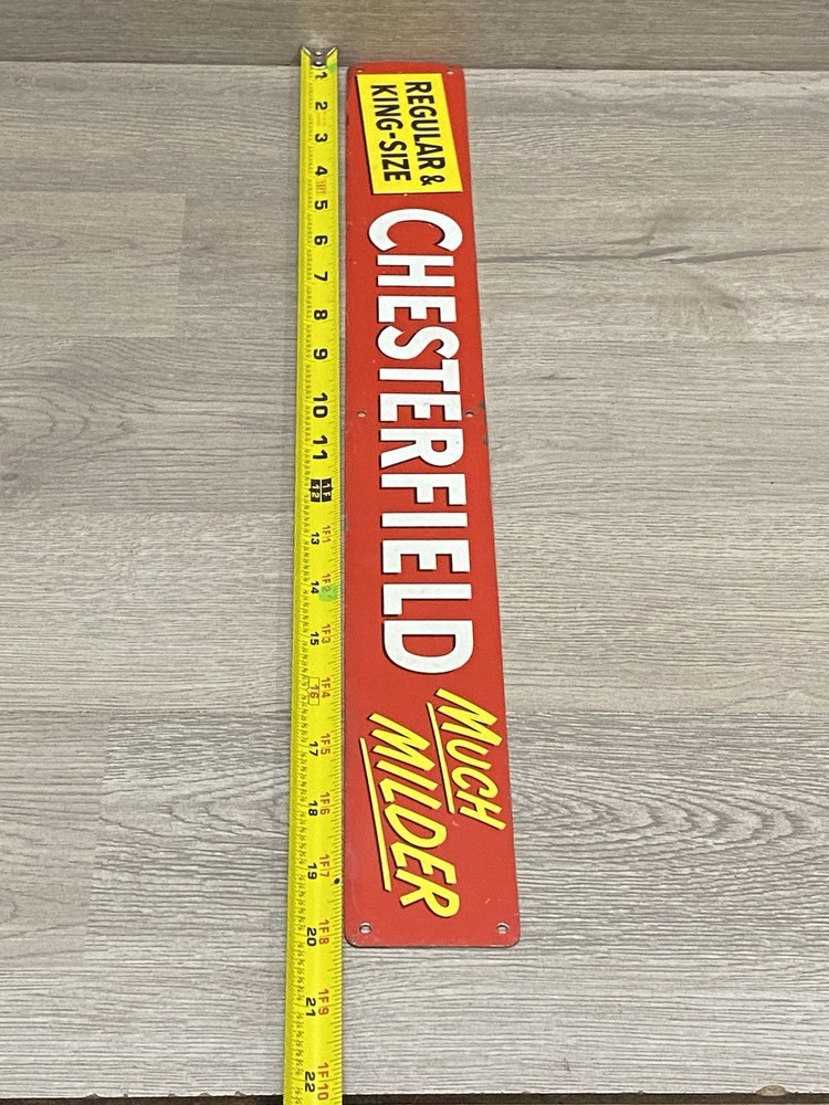 CHESTERFIELD CIGARETTES 'MUCH MILDER' TIN PLAQUE