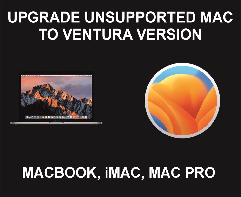 Upgrade, Install MacOS Ventura On Unsupported Mac, Macbook