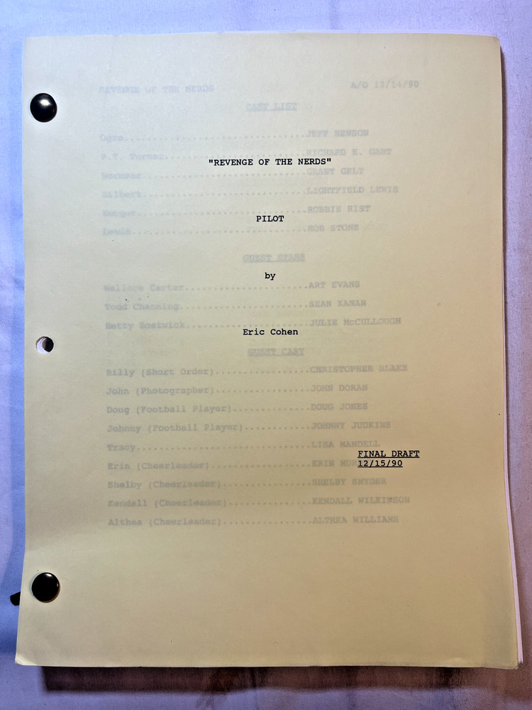 Revenge of the Nerds PILOT Script Eric Cohen ORIGINAL