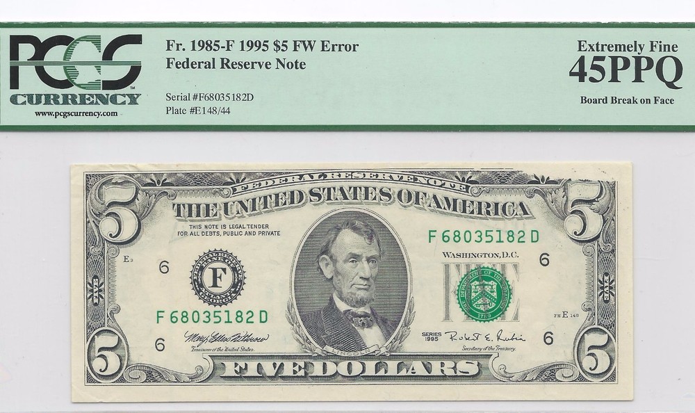 1985 $5 Board Break on Face ERROR - PCGS EXTREMELY FINE 45PPQ 5182D