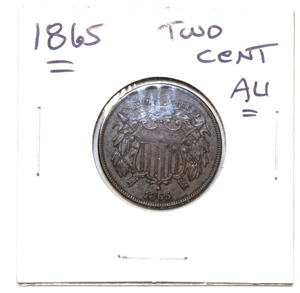1865 Two Cent Piece Almost Uncirculated !!