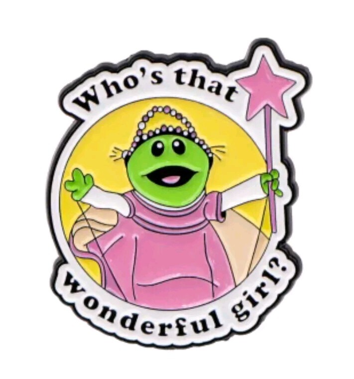Whose That Wonderful Girl Pin