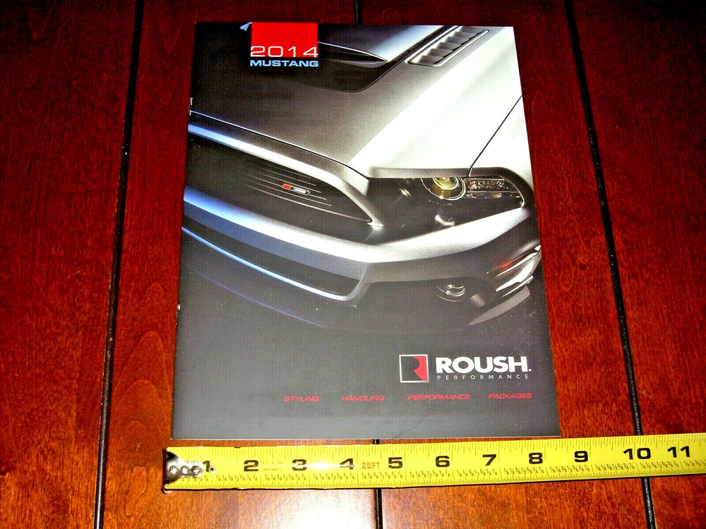 2014 ROUSH PERFORMANCE MUSTANG BROCHURE - STAGE 1 - STAGE 2 - STAGE 3