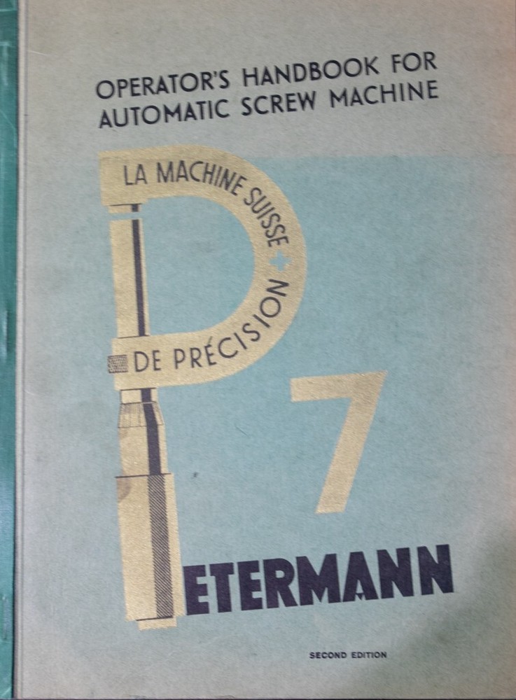 Petermann P7 Screw Machine Operations Manual
