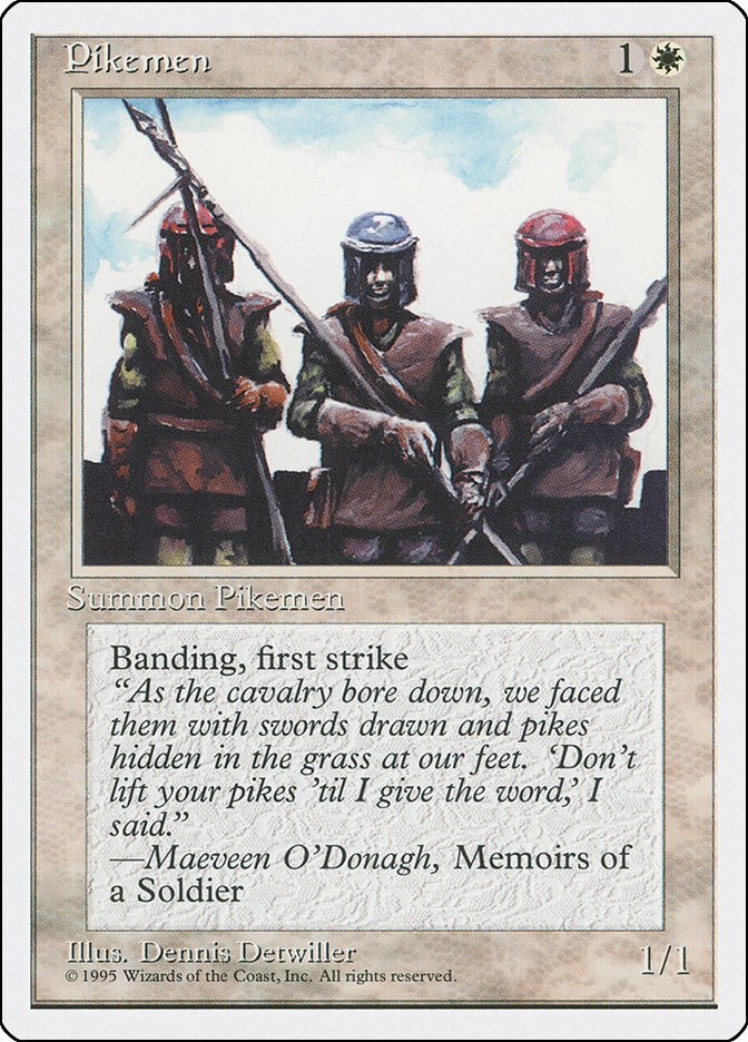 Pikemen Fourth Edition N/A MTG MP