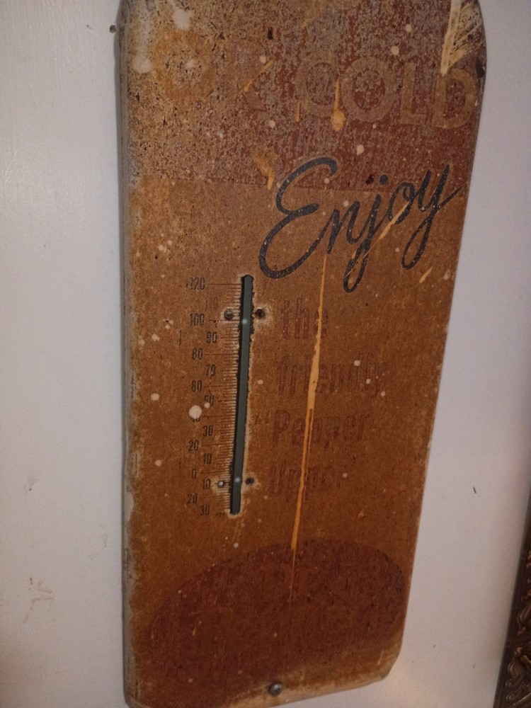 antique authentic Dr pepper thermometer