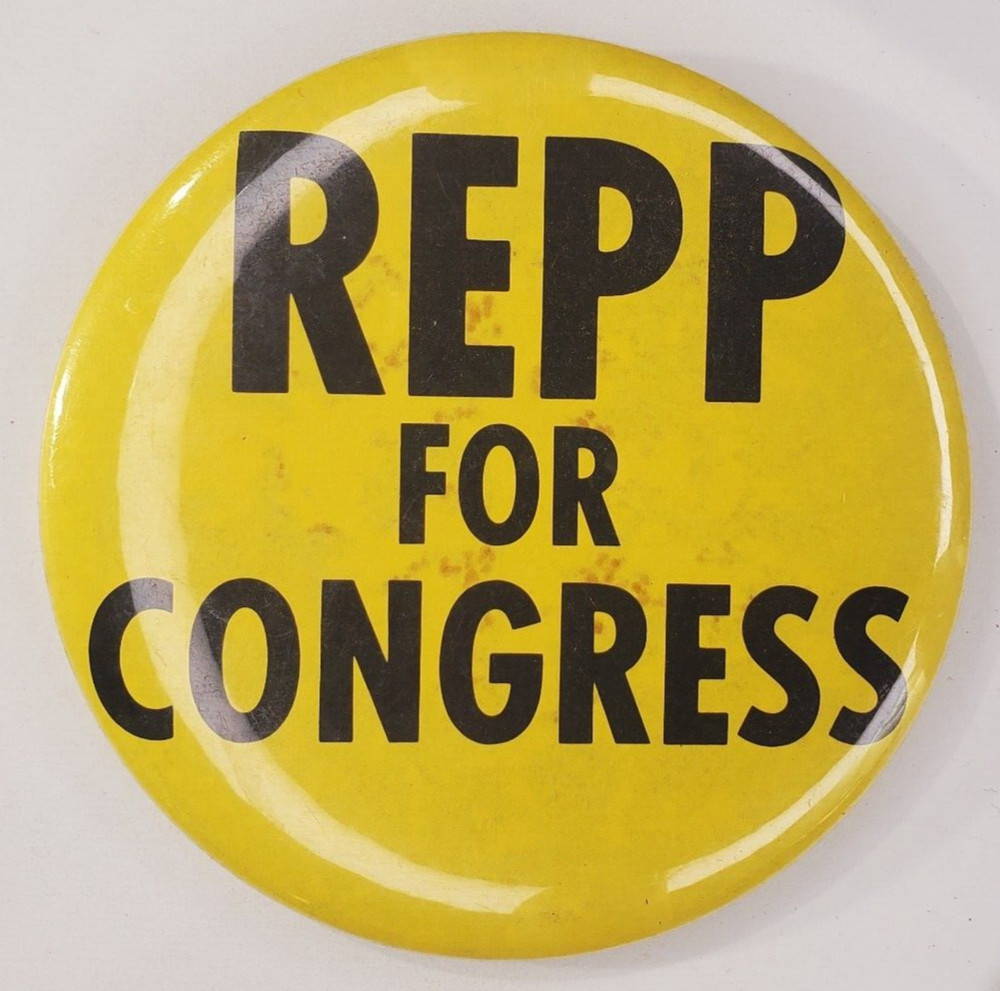Vintage Repp For Congress Campaign Pinback Button