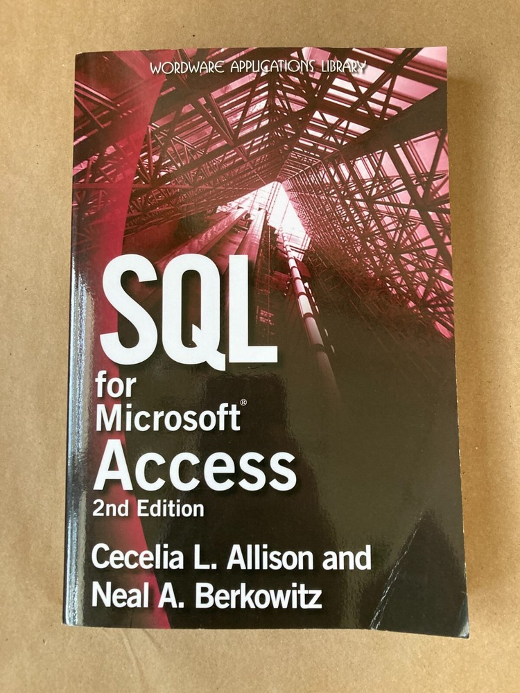 SQL for Microsoft Access 2nd Edition Paperback, by Allison Cecelia L.