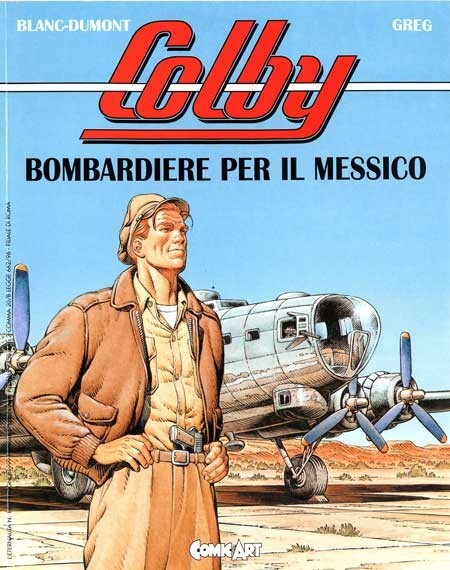 COLBY: BOMBERS FOR MEXICO COMIC - COMIC ART