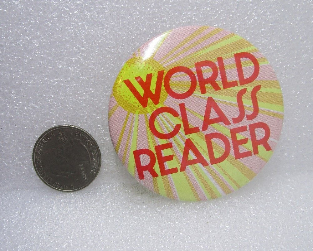 World Class Reader Button Pin