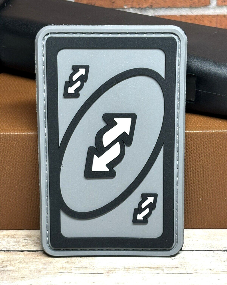 Tactical PVC Patch - Uno Reverse Card Patch -  Grey Uno Reverse Card PVC Patch