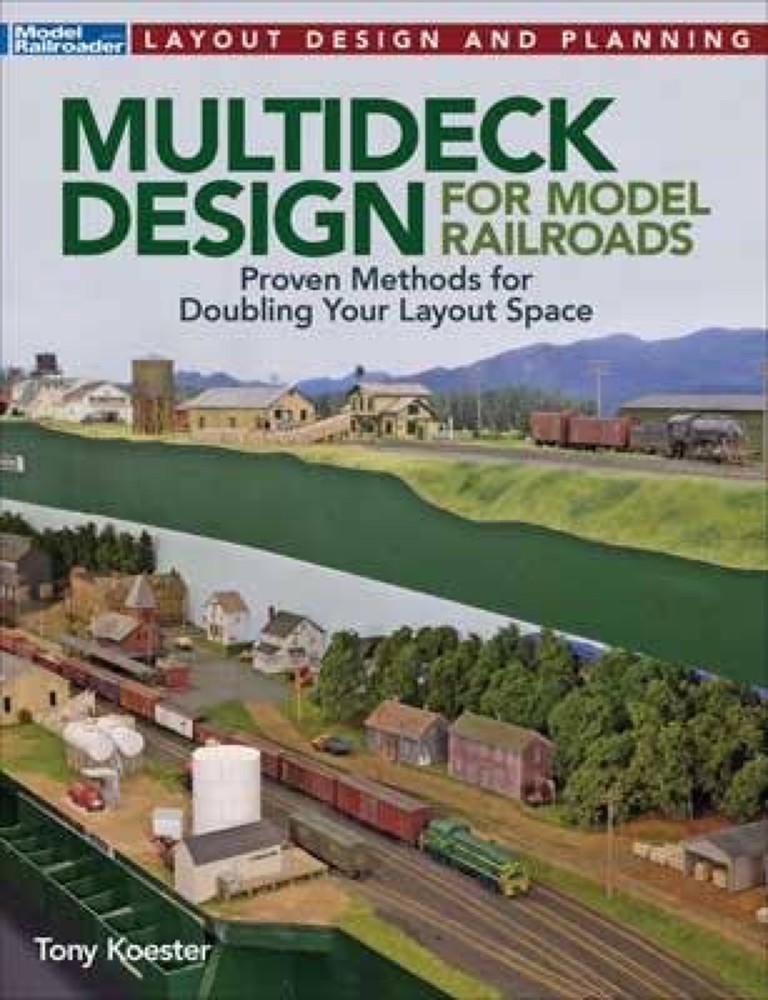 Kalmbach Multideck Layout Design and Construction Softcover 12837