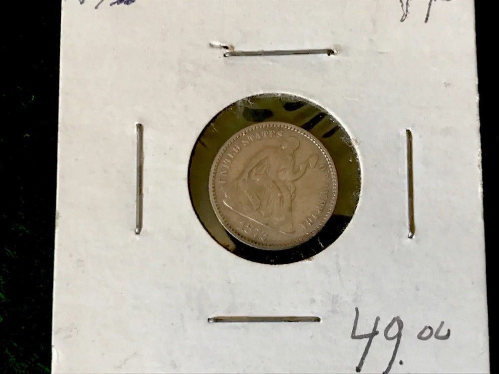 1872 Silver Seated Half Dime -TD1