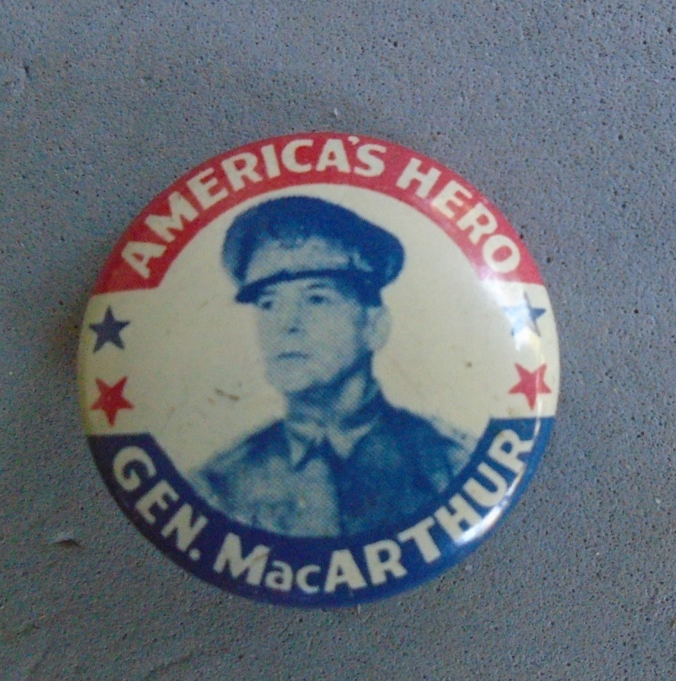 America's Hero Gen. MacArthur pin back button, with makers name