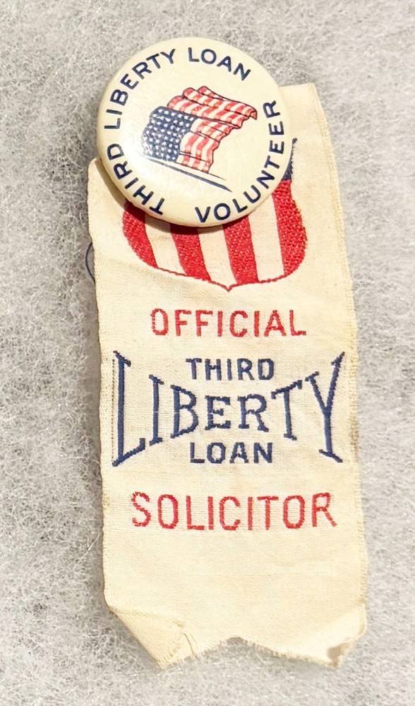 WWI 3rd Liberty Loan Solicitor Home Front Pin / Badge
