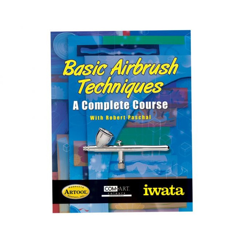Basic Airbrushing Techniques - Complete Course By Robert Paschal - VT070 - IWATA