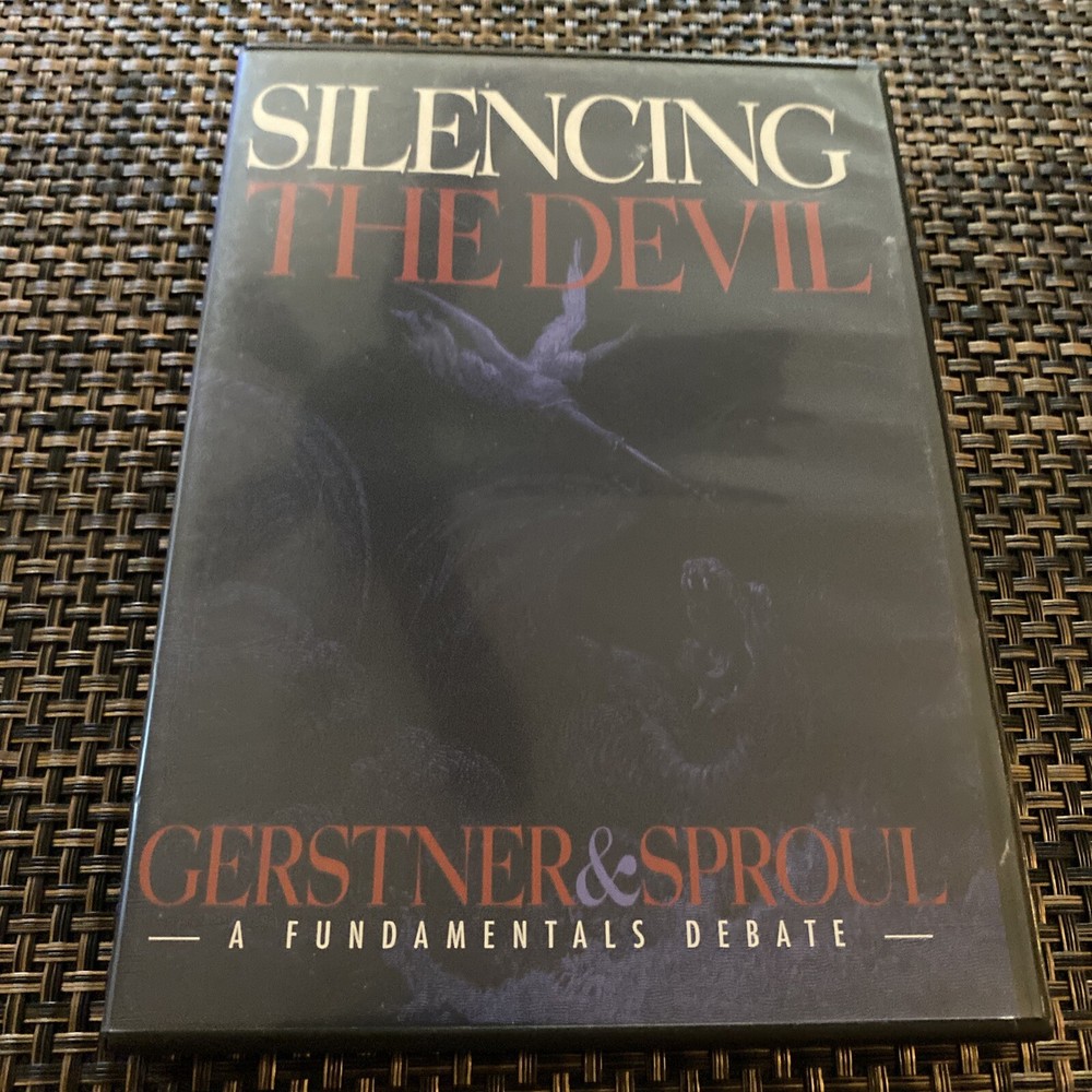 Silencing The Devil- A Fundamentsls Debate- Gerstner +Sproul DVDS