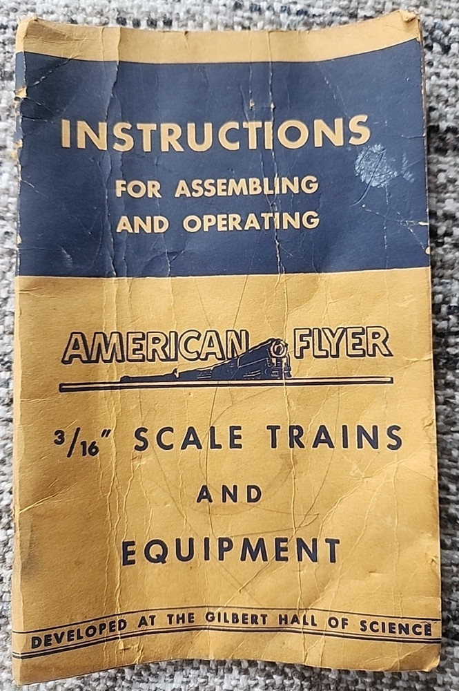 American Flyer Instructions For Assembling and Operating 3/16  Scale Trains