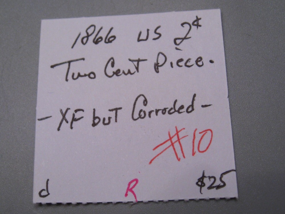 1866 US 2¢ Two Cent Piece -XF but Corroded-